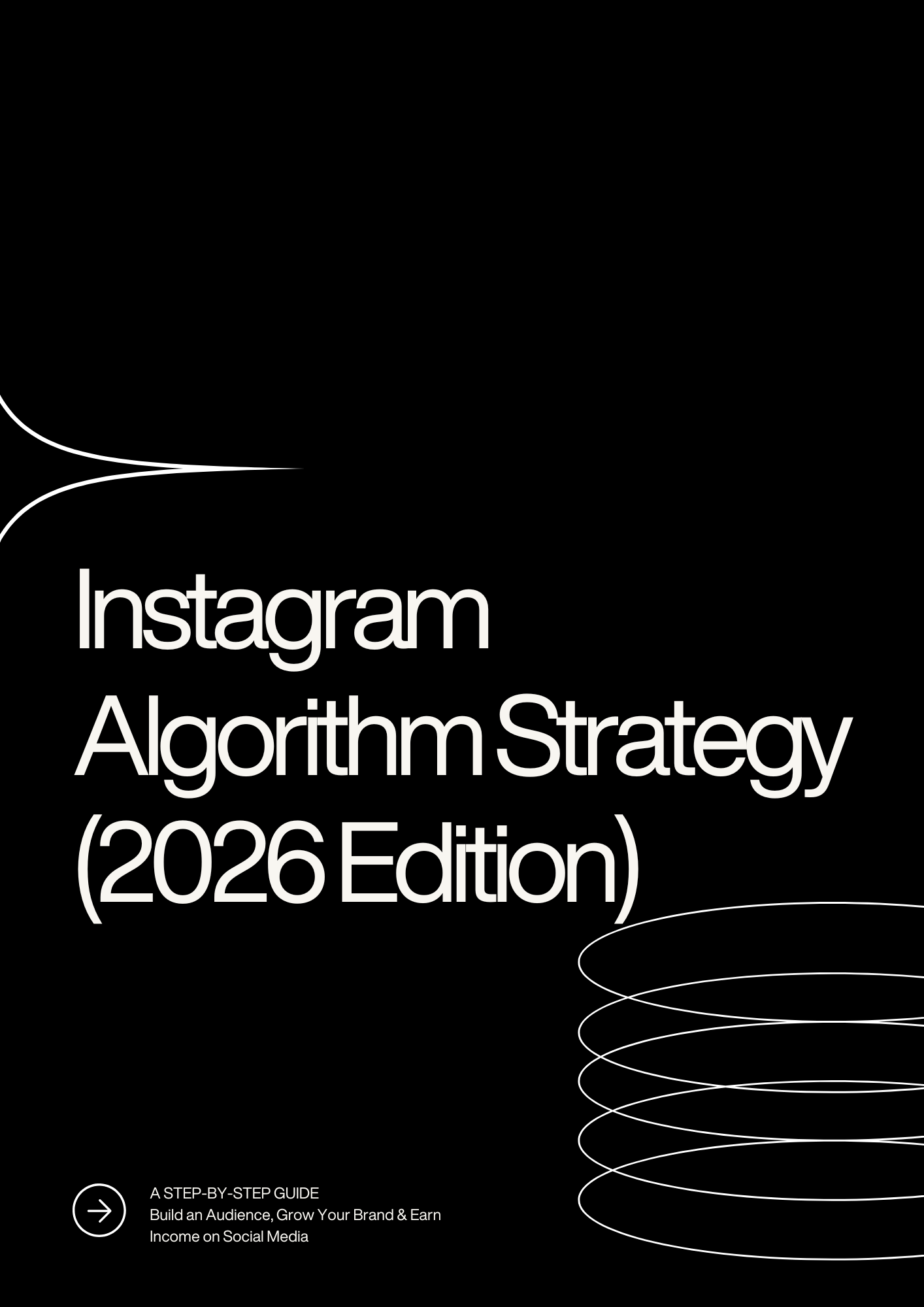 Instagram
Algorithm Strategy
(2026 Edition) E-BOOK